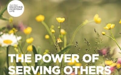 The Power of Serving Others